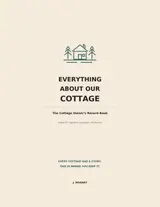 Everything About Our Cottage: A Complete Record Book for Cottage Owners (Everything About Our Record Books) baixar livro de graça