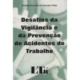 Desafios da Vigilância e da Prevenção de Acidentes do Trabalho baixar livro de graça