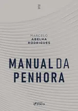 Manual da Penhora - 1ª Ed - 2026