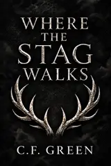 Where The Stag Walks: An Immersive Mythic Epic Fantasy Novel (Book One) baixar livro de graça