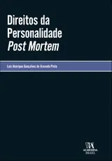 Direitos da personalidade Post Mortem