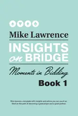 Insights on Bridge: Moments in Bidding (English Edition) baixar livro de graça