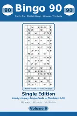 Bingo 90: Single Edition: 200 Large-Print 90-Ball Housie & Tombola Sheets, One Card Per Page (Volume 6) (Dutch Edition)