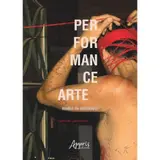 Performance arte: modos de existência baixar livro de graça