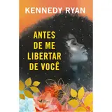 Antes de me libertar de você baixar livro de graça