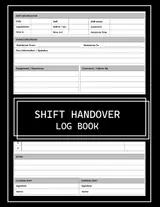Shift Handover Log Book: Record Shift Details, Handover Information, Tasks, Concerns, Equipment, and Notes baixar livro de graça