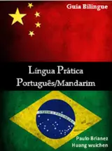 Língua Prática: Português / Mandarim: bilíngue com fonética baixar livro de graça