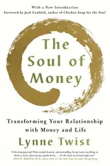 The Soul of Money: Transforming Your Relationship with Money and Life baixar livro de graça