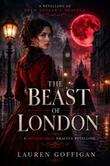 The Beast of London: A Retelling of Bram Stoker's Dracula (Mina Murray Book 1) (English Edition) baixar livro de graça
