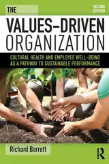 The Values-Driven Organization: Cultural Health and Employee Well-Being as a Pathway to Sustainable Performance baixar livro de graça