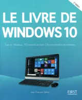 Le livre de Windows 10: Tout sur Windows 10 / Internet et loisirs / Personnalisation et entretien baixar livro de graça