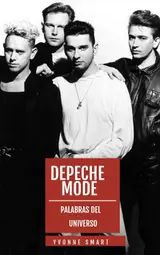 Palabras del universo: Depeche Mode (Depeche Mode Words of the universe nº 1) (Spanish Edition)