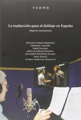 La traducción para el doblaje en España: Mapa de convenciones: 3 baixar livro de graça
