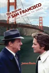 The Streets of San Francisco: A Quinn Martin TV Series (English Edition) baixar livro de graça