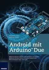 Android mit Arduino™ Due: Steuern Sie Ihren Arduino™ mit einem Android-Gerät (Arduino™ Mikrocontroller) (German Edition) baixar livro de graça