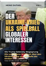 Der Ukraine-Krieg als Spielball Globaler Interessen: Die verborgene Wahrheit über den Ukraine-Krieg und die Rolle der Medien (German Edition)