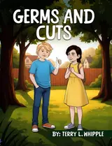 GERMS AND CUTS (English Edition)