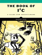 The Book of I²c: A Guide for Adventurers baixar livro de graça