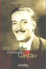 Um Arreguy chamado Gastão baixar livro de graça