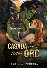 Casada com o Líder Orc