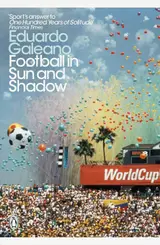 Football in Sun and Shadow baixar livro de graça