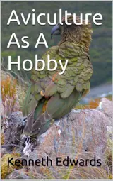 Aviculture As A Hobby (English Edition) baixar livro de graça