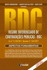 Regime Diferenciado de Contratações Públicas. RDC. Lei Nº 12.462/2011, Decreto Nº 7.581/2011. Aspectos Fundamentais baixar livro de graça