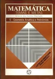 Matematica. Temas E Metas - Volume 5 ler e baixar