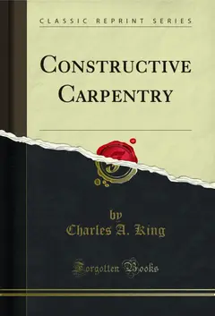 Constructive Carpentry (Classic Reprint) (English Edition) ler e baixar
