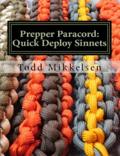 Prepper Paracord: Quick Deploy Sinnets (English Edition) ler e baixar