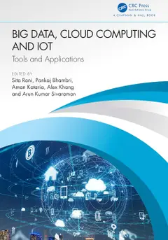 Big Data, Cloud Computing and IoT: Tools and Applications (English Edition) ler e baixar