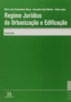 Regime Juridico Da Urbanizacao E Edificacao Comentado ler e baixar